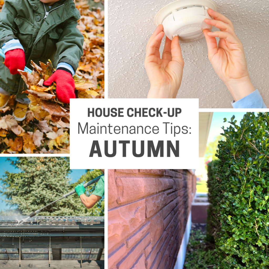 House Check-Up Maintenance Tips for Autumn